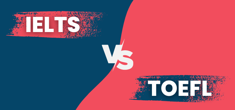 IELTS vs TOEFL Post