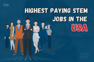 Highest Paying STEM Jobs in the USA